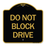 Do Not Block Drive