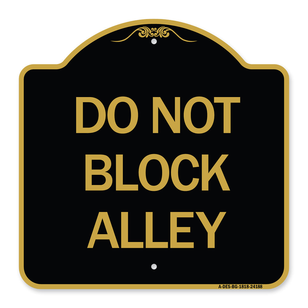 Do Not Block Alley