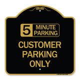 Customer Parking Only (Choose Your Limit) Minute Parking