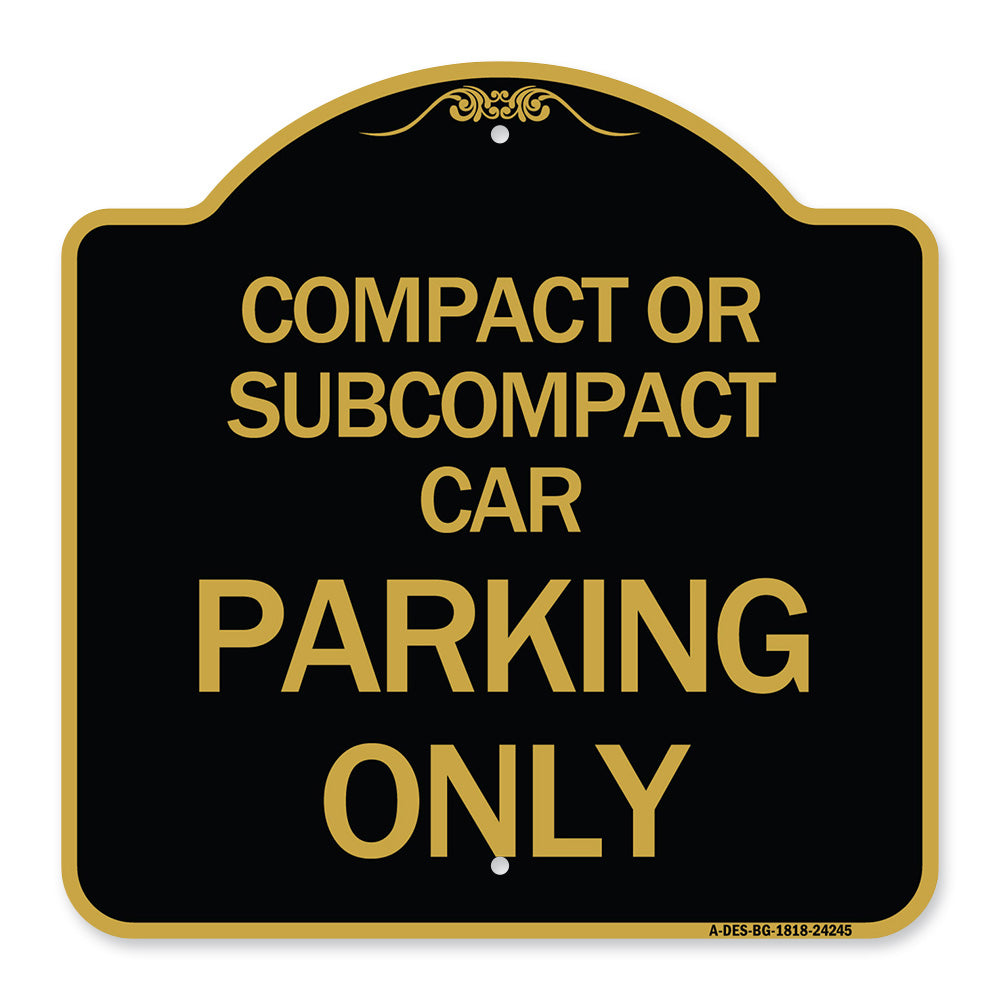 Compact or Subcompact Car Parking Only