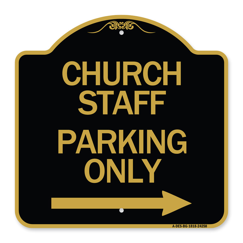 Church Staff Parking Only (With Right Arrow)