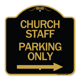 Church Staff Parking Only (With Right Arrow)