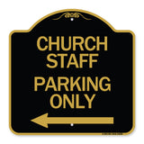 Church Staff Parking Only (With Left Arrow)