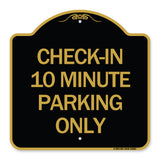 Check - in 10 Minute Parking Only