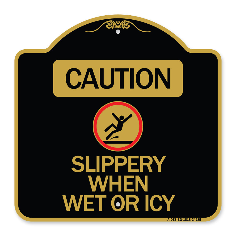 Caution - Slippery When Wet or Icy (With Graphic)