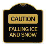 Caution - Falling Ice and Snow