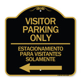 Bilingual Reserved Parking Sign Visitor Parking Only - Estacionamiento Para Visitantes Solamente (With Left Arrow)