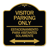 Bilingual Reserved Parking Sign Visitor Parking Only - Estacionamiento Para Visitantes Solamente (With Bidirectional Arrow)