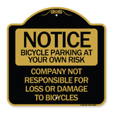 Bicycle Parking at Your Own Risk Company Not Responsible for Loss or Damage to Bicycles