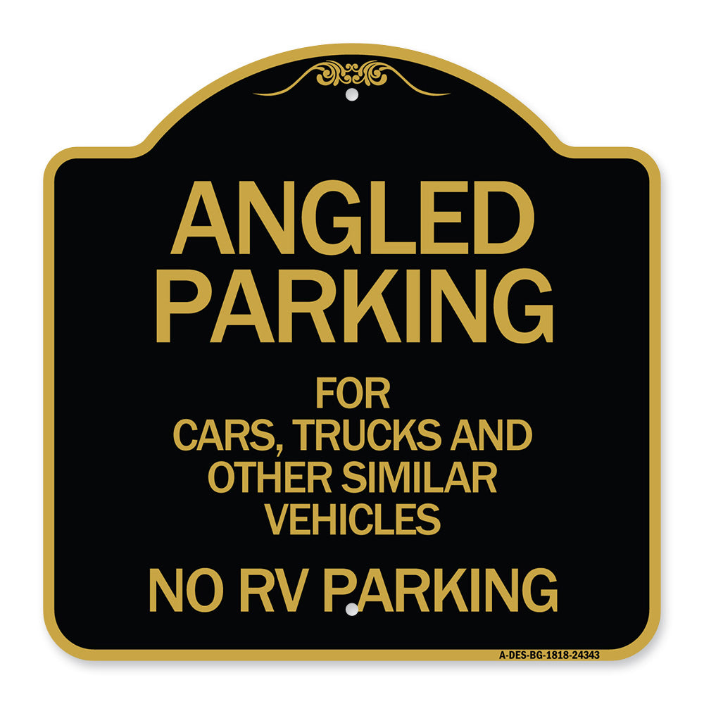 Angled Parking for Cars Trucks and Similar Vehicles - No RV Parking
