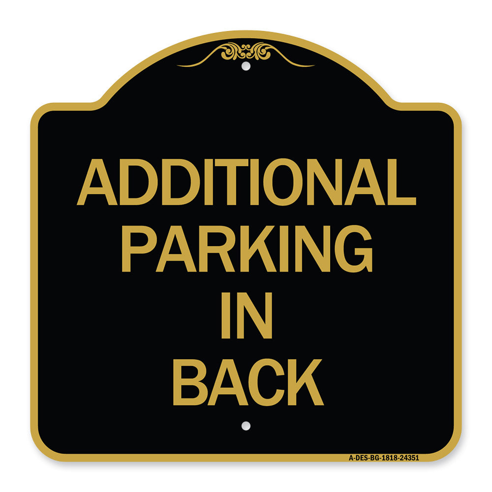 Additional Parking in Back Sign