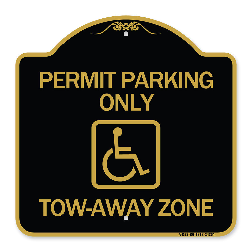 Accessible Permit Parking Only Tow-Away Zone with Symbol