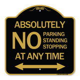 Absolutely No Parking Standing or Stopping at Anytime with Bidirectional Arrow