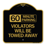 60 Minute Parking Violators Will Be Towed Away