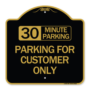 30 Minutes Parking - Parking for Customers Only