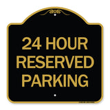 24 Hour Reserved Parking