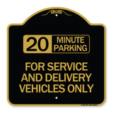 20 Minutes Parking for Service and Delivery Vehicles Only