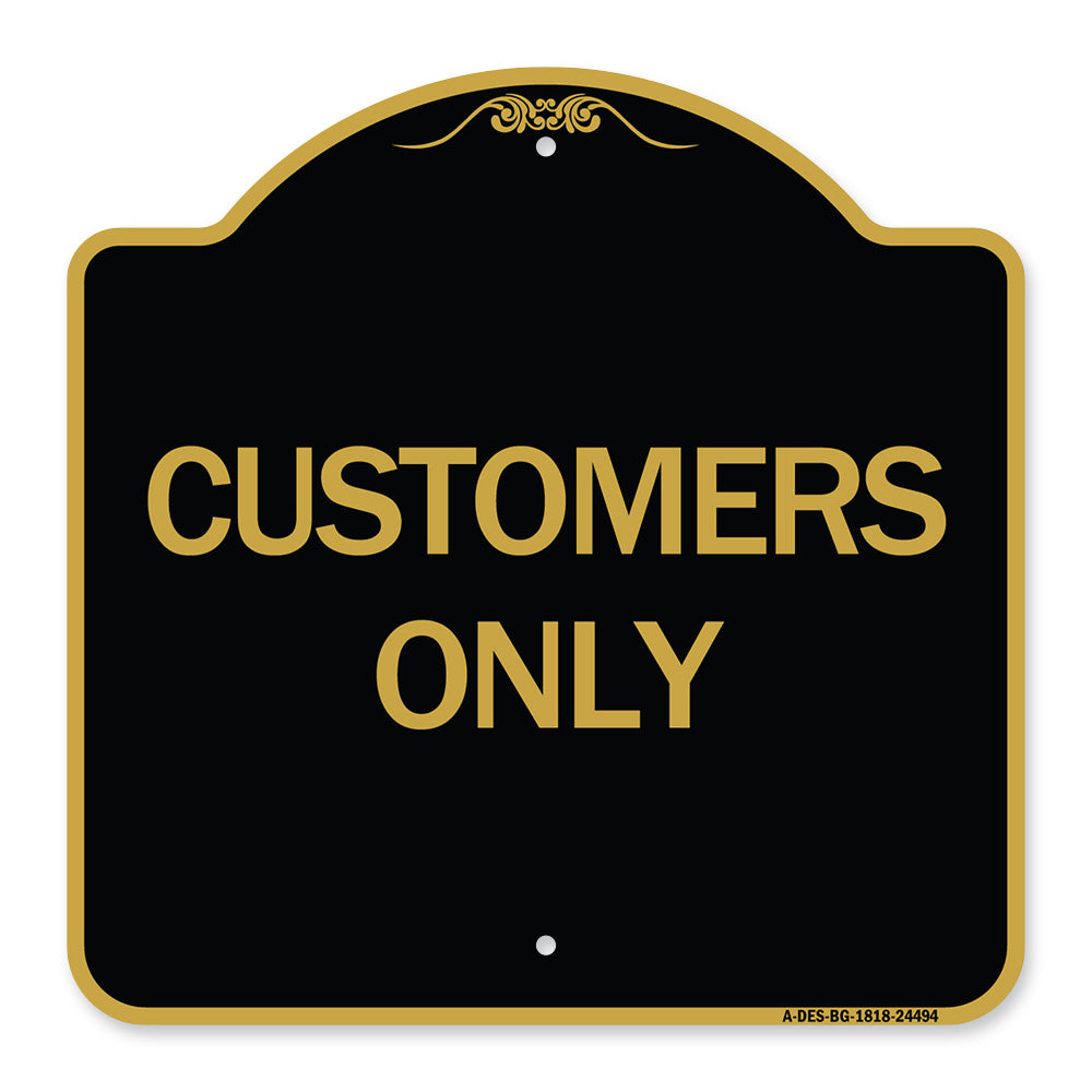 Customers Only