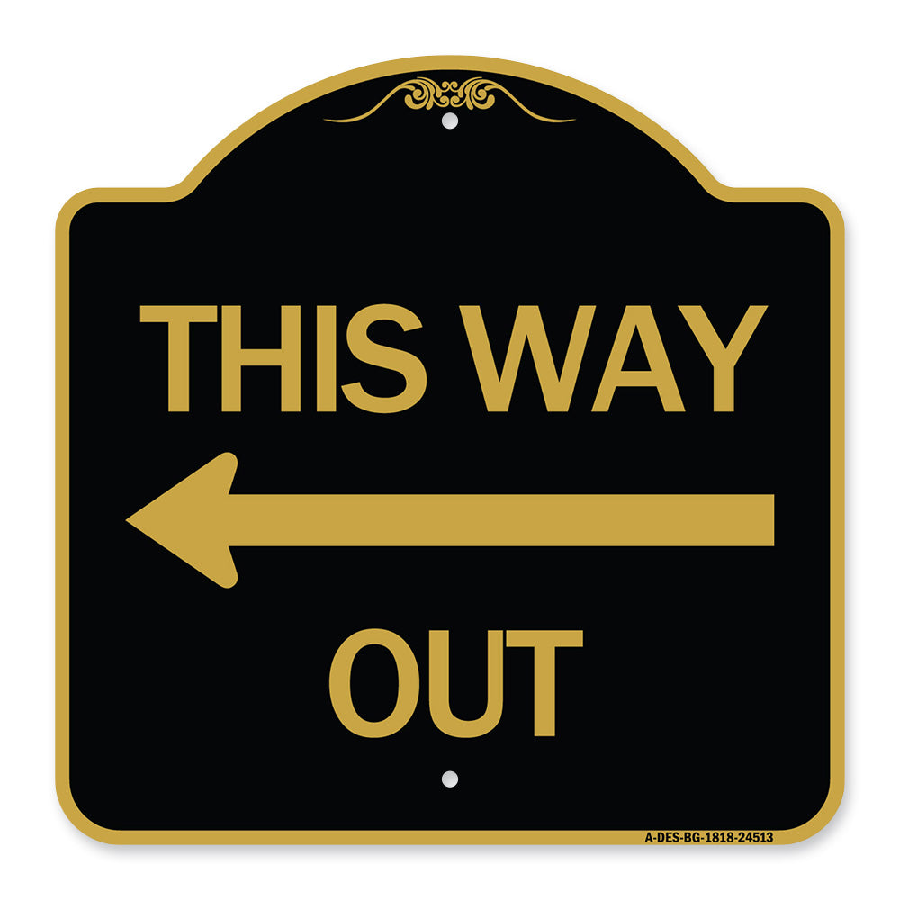 This Way Out (Left Arrow)