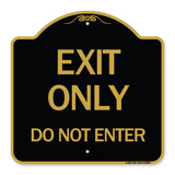 Exit Only Do Not Enter