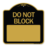 Do Not Block Custom No Parking Text Here