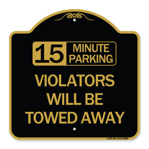 15-Minute Parking Violators Will Be Towed Away