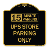 15 Minutes Parking - Ups Store Parking Only