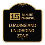 15 Minute Parking Loading and Unloading Zone