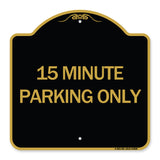 15 Minute Parking Only