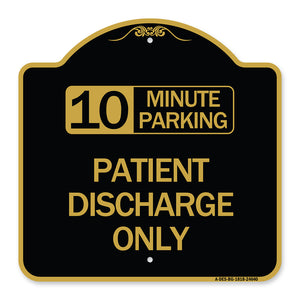 10 Minutes Parking - Patient Discharge Only