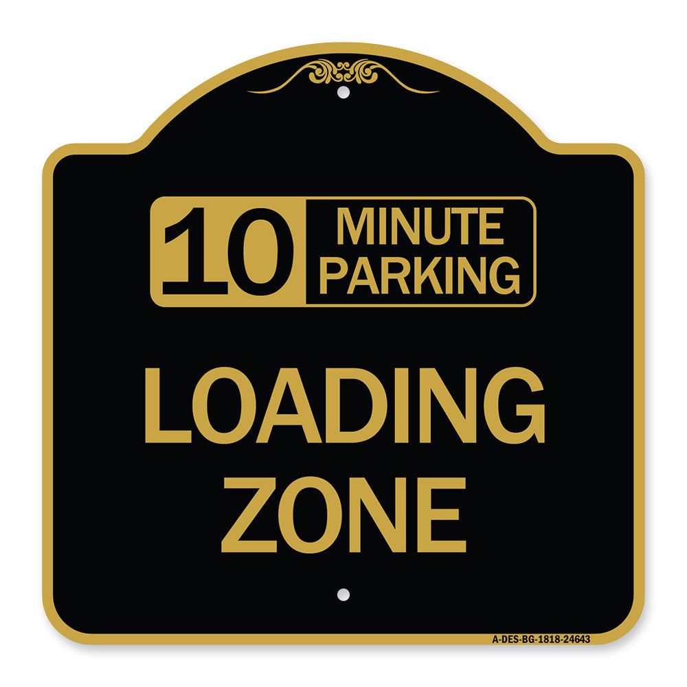 10 Minute Parking Loading Zone