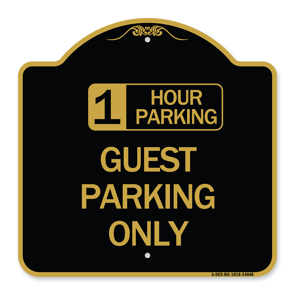 1 Hour Parking Guest Parking Only