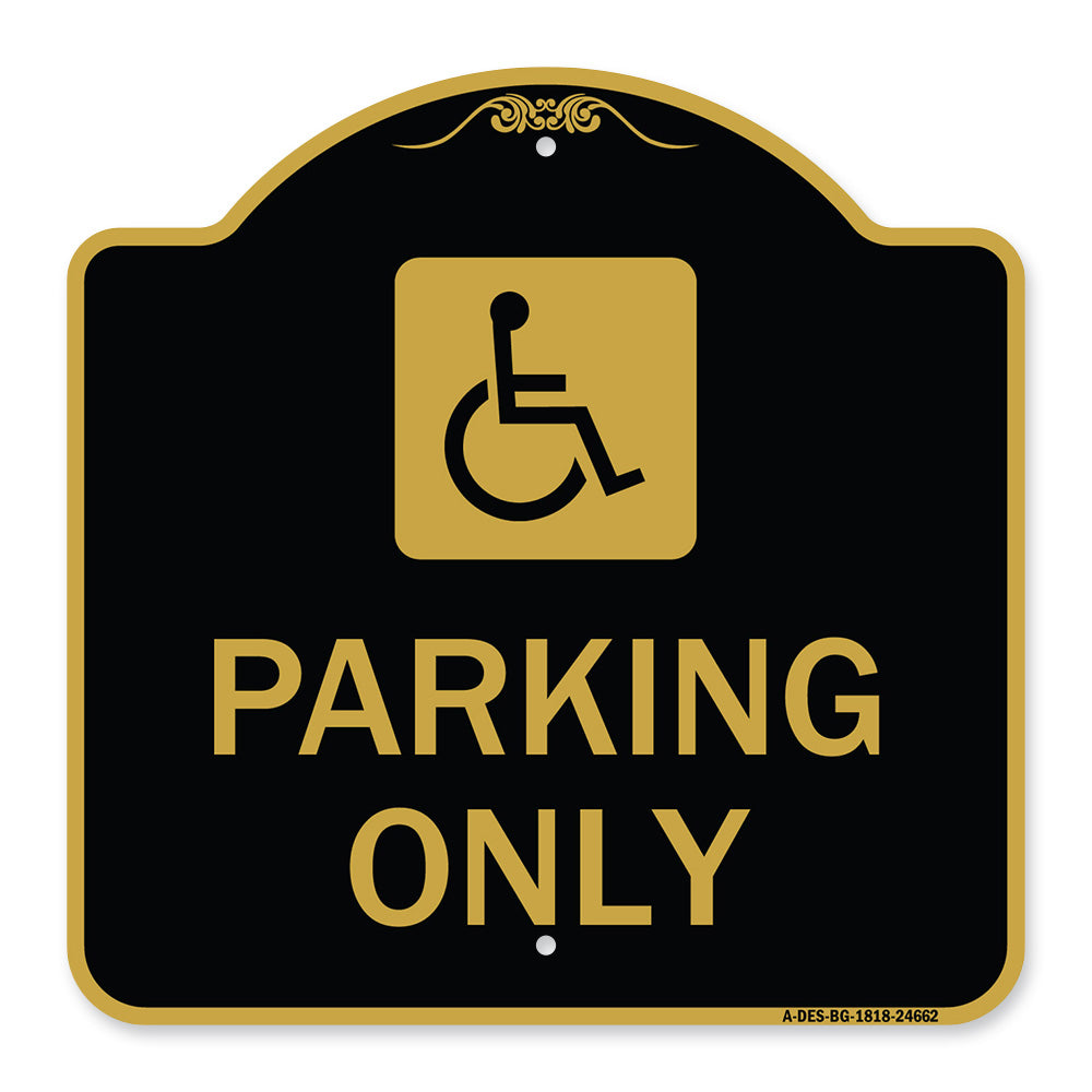 (ADA Compliant) Parking Only (Accessible Symbol)