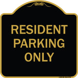 Resident Parking Only