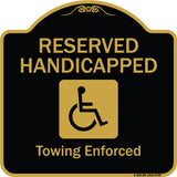 Reserved Handicapped Towing Enforced