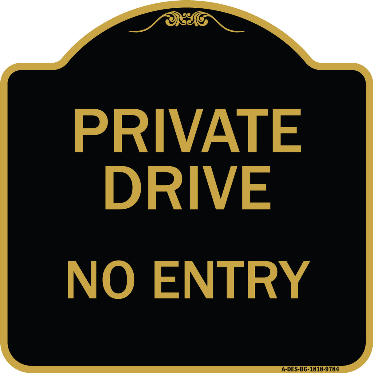 Private Drive No Entry
