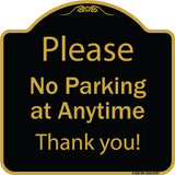 Please No Parking At Anytime