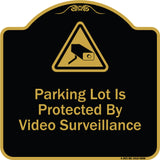 Parking Lot Is Protected By Video Surveillance With Caution Graphic