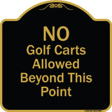 No Golf Carts Allowed