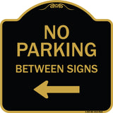 No Parking Between Signs