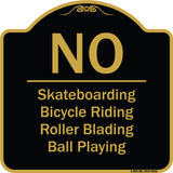 No - Bicycle Riding, Roller Blading, Ball Playing