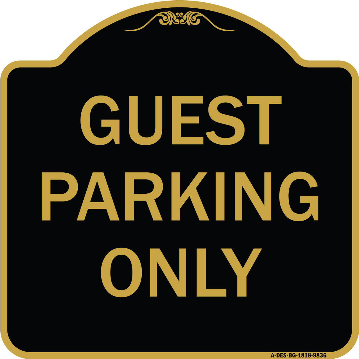 Guest Parking Only
