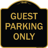 Guest Parking Only