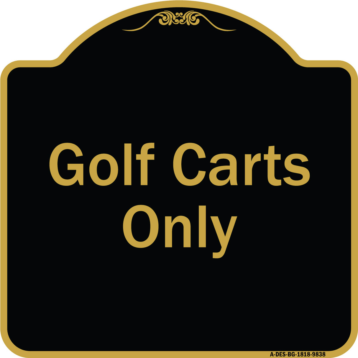 Golf Carts Only