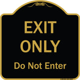 Exit Only Do Not Enter