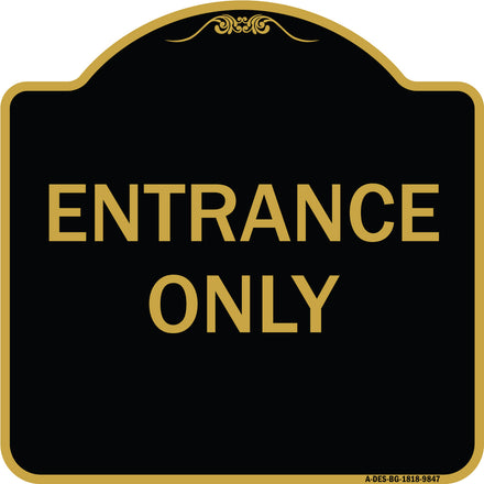 Entrance Only
