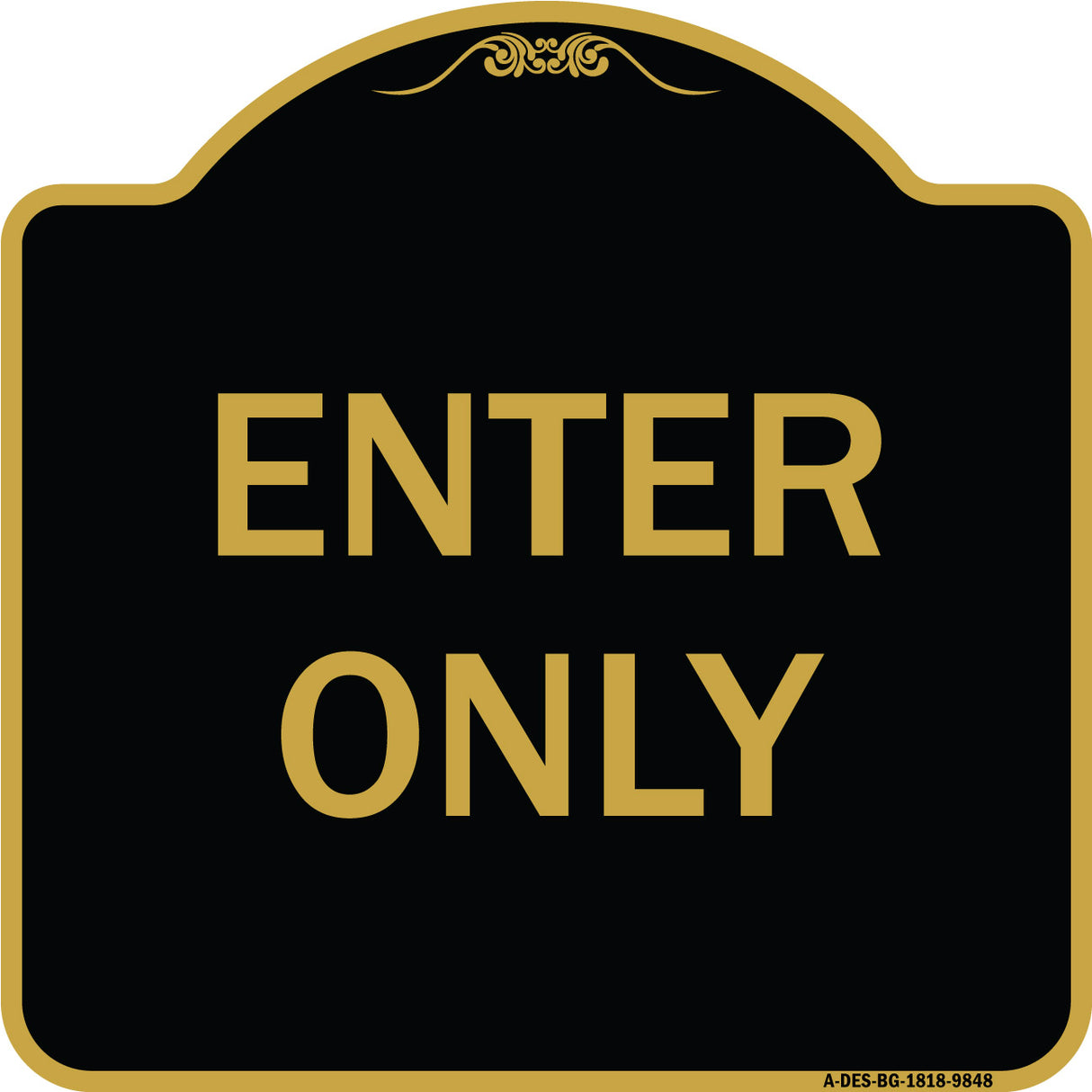 Enter Only