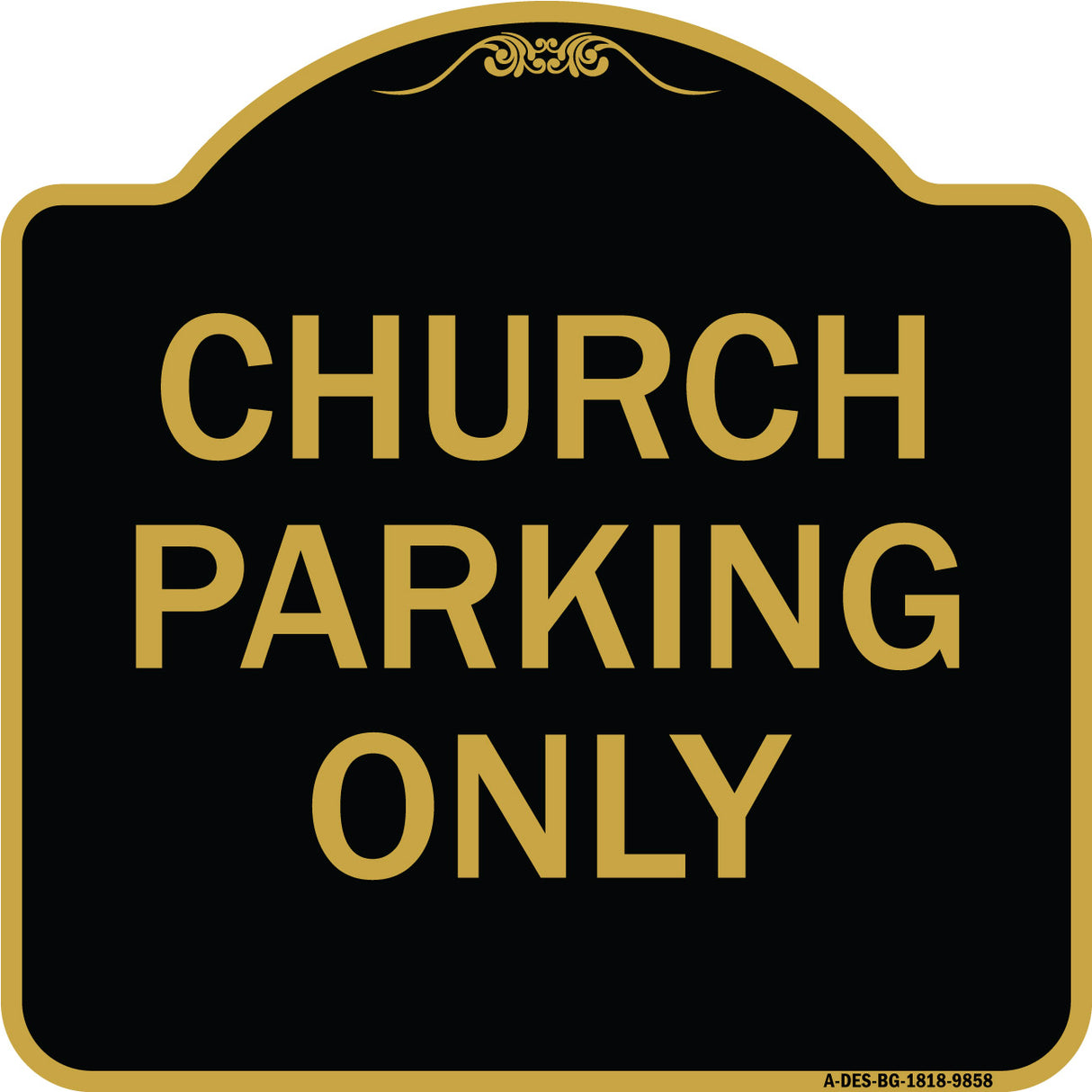 Church Parking Only