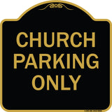 Church Parking Only