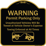 Warning Permit Parking Only Vehicles Will Be Towed At Vehicle Owners Expense Towing